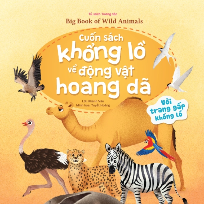 Big book of wild animals - Cuốn sách khổng lồ về động vật hoang dã