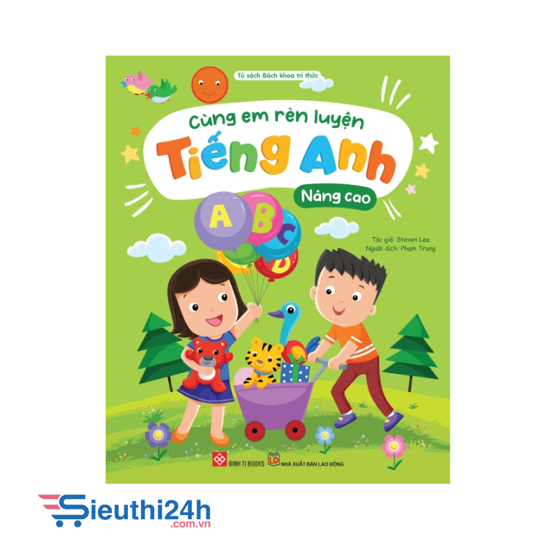 Cùng em rèn luyện tiếng Anh - Nâng cao