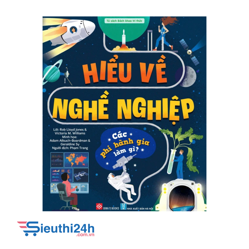 Hiểu về nghề nghiệp - Các phi hành gia làm gì?