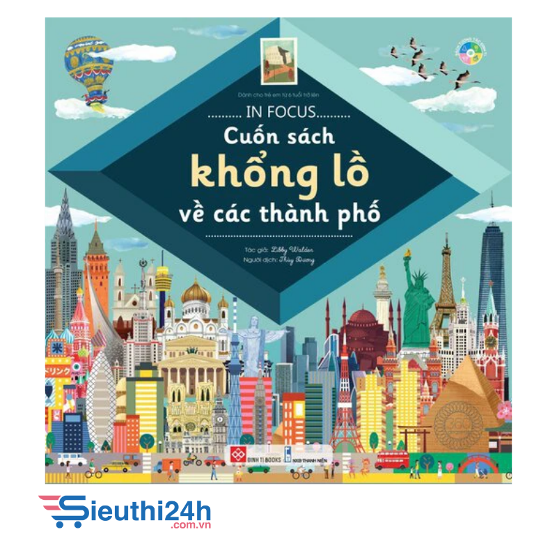 Sách In Focus - Cuốn sách khổng lồ về các thành phố