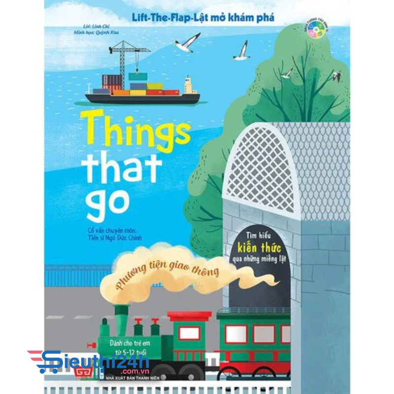 Sách Lift-The-Flap-Lật mở khám phá - Things that go - Phương tiện giao thông