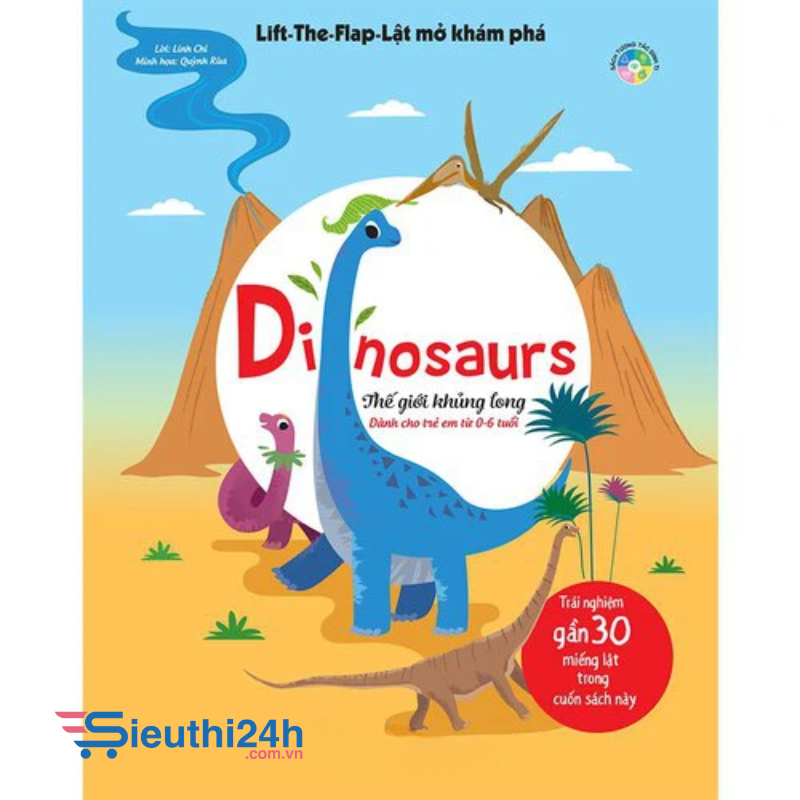 Lift-the-flap - Lật mở khám phá - Dinosaurs - Thế giới khủng long