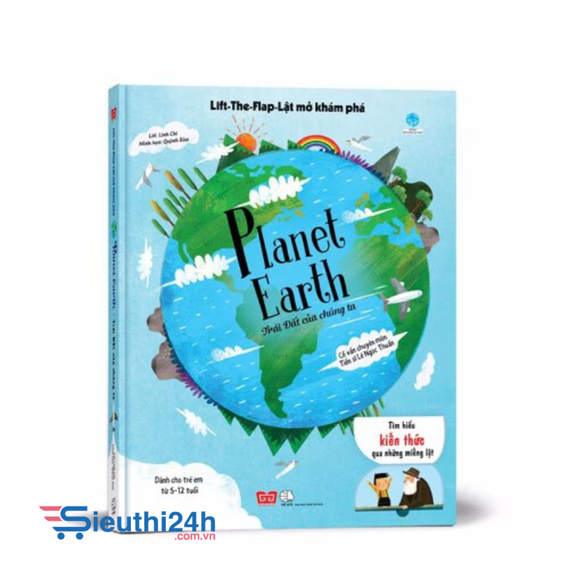 Lift-The-Flap - Lật mở khám phá - Planet Earth - Trái Đất của chúng ta
