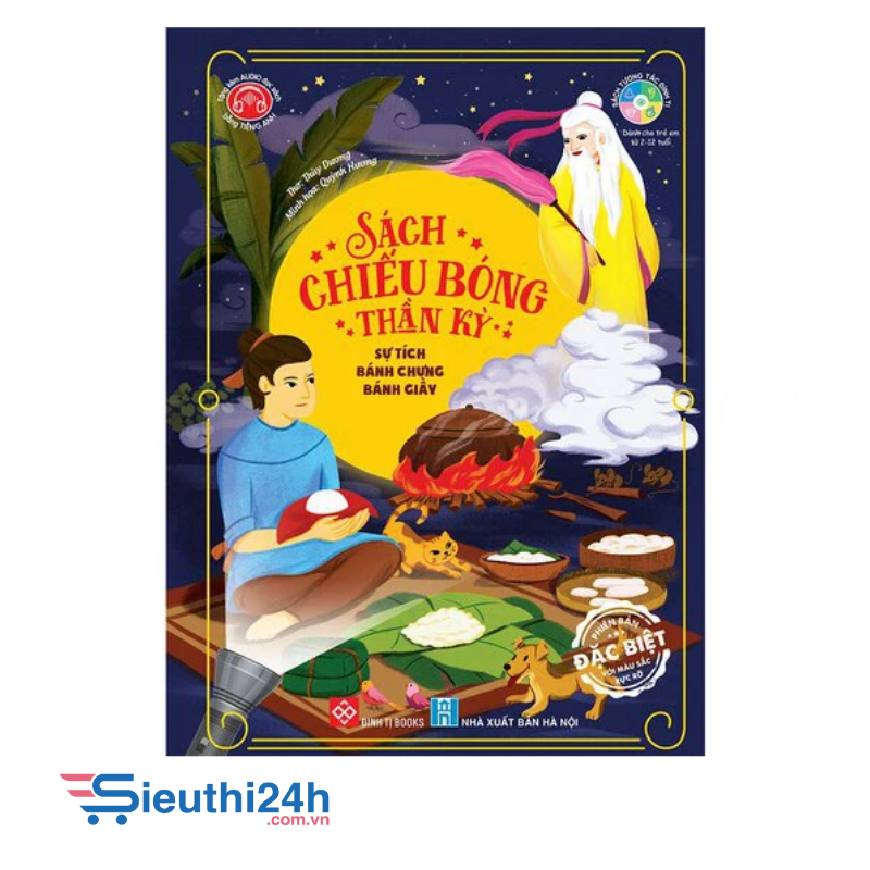 Sách chiếu bóng thần kỳ - Sự tích Bánh Chưng Bánh Giầy