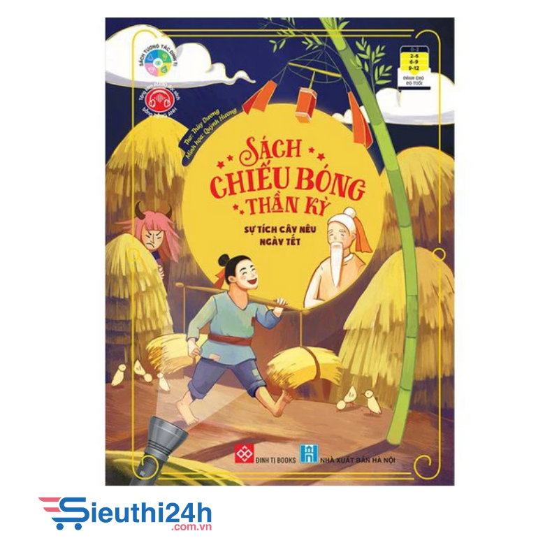 Sách chiếu bóng thần kỳ - Sự tích cây nêu ngày Tết