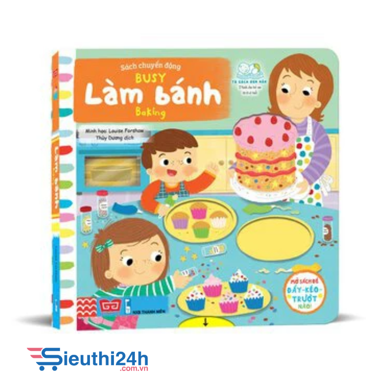 Sách tương tác - Sách chuyển động - Busy - Baking - Làm bánh
