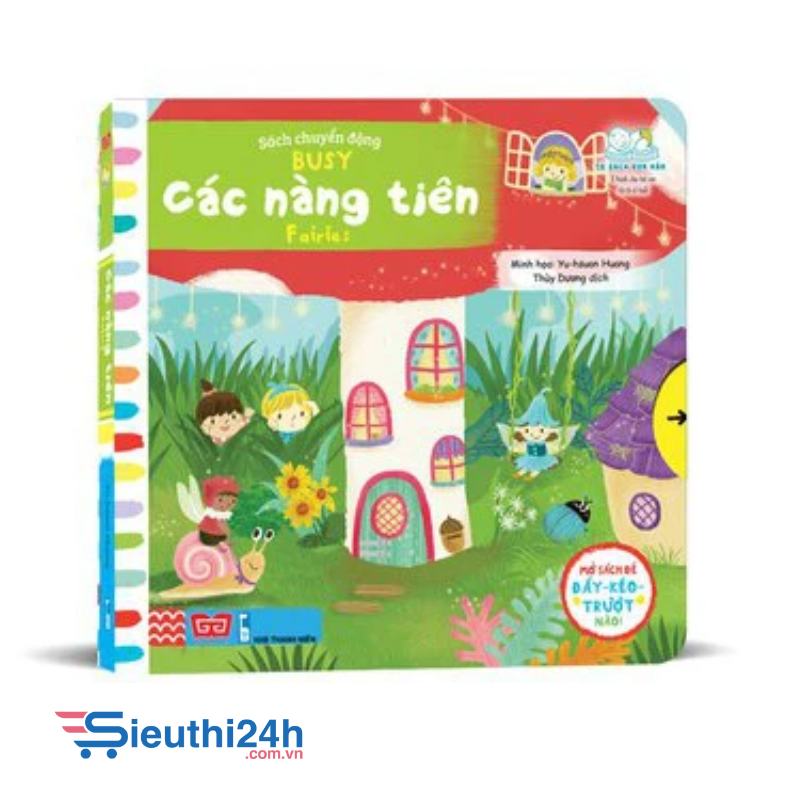 Sách tương tác - Sách chuyển động - Busy - Fairies - Các nàng tiên