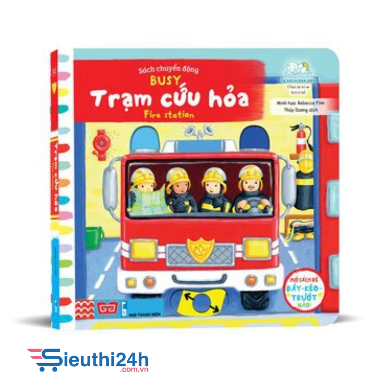 Sách tương tác - Sách chuyển động - Busy - Fire station - Trạm cứu hỏa