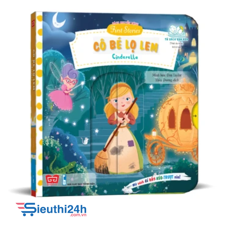 Sách tương tác - Sách chuyển động - First stories – Cinderella - Cô bé Lọ Lem