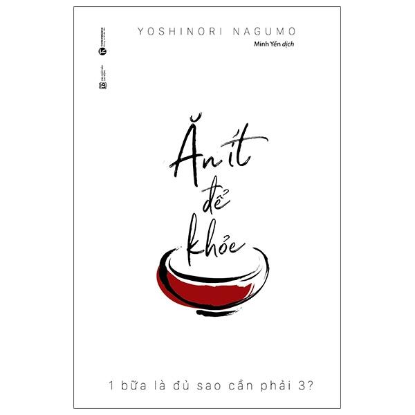 Ăn Ít Để Khỏe – 1 Bữa Là Đủ Sao Cần Phải 3