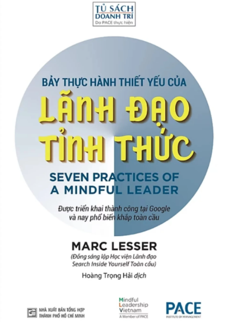 Bảy Thực Hành Thiết Yếu Của Lãnh Đạo Tỉnh Thức