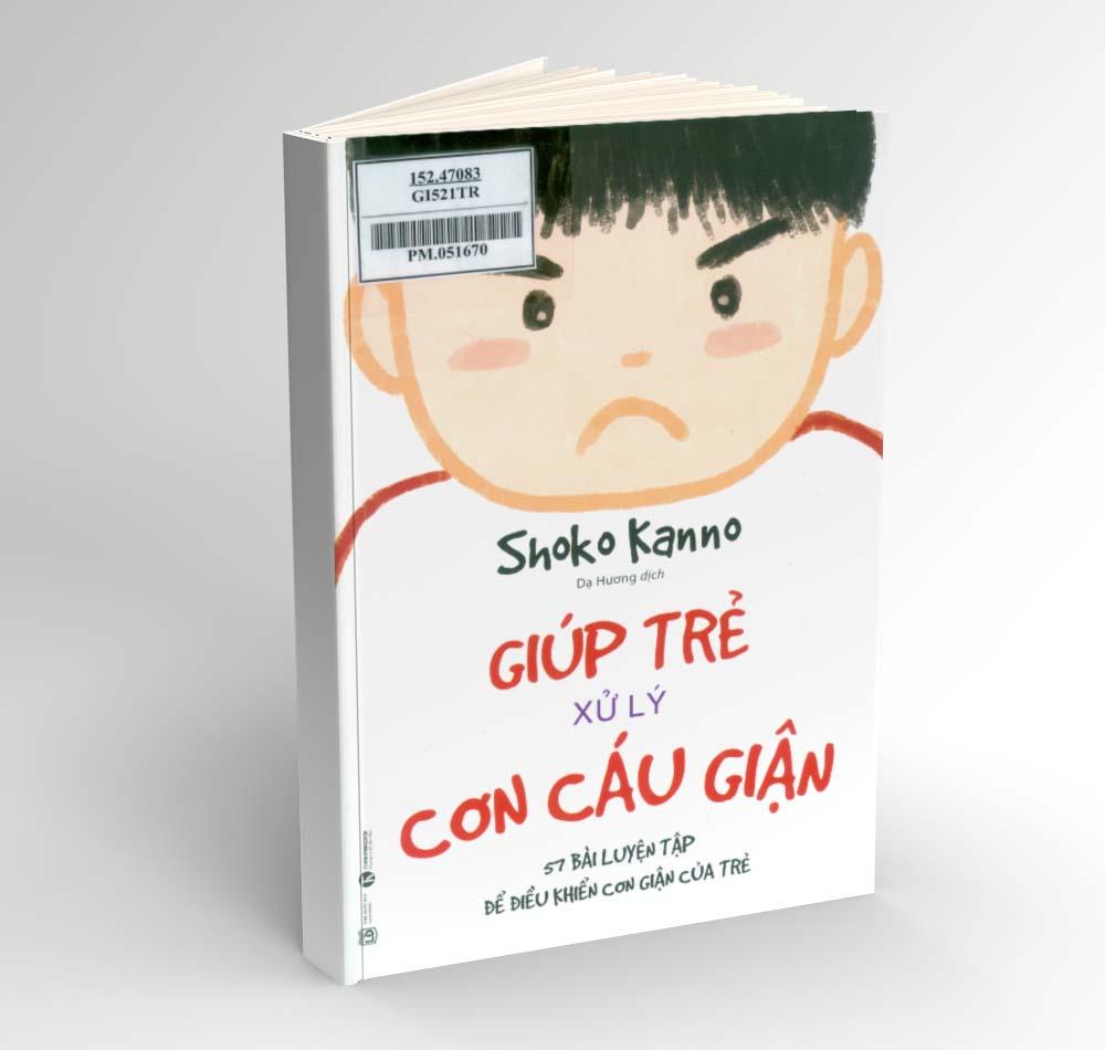 Sách Giúp Trẻ Xử Lý Cơn Cáu Giận