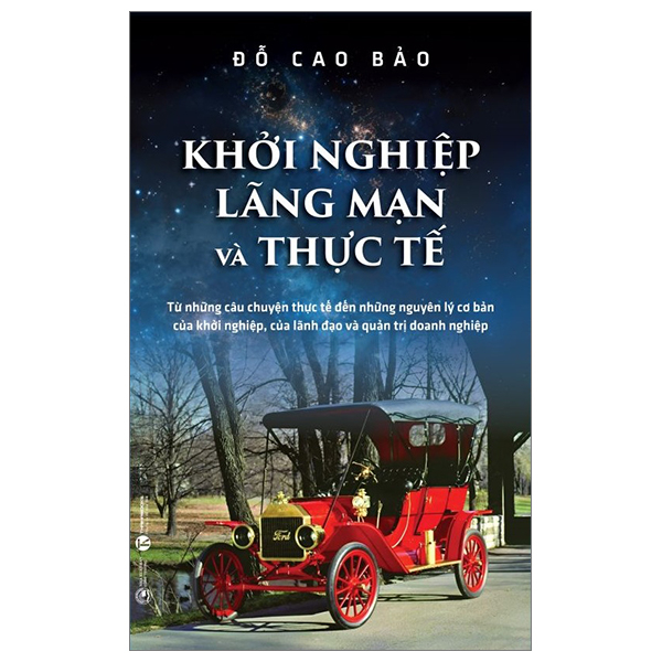 Khởi Nghiệp Lãng Mạn Và Thực Tế