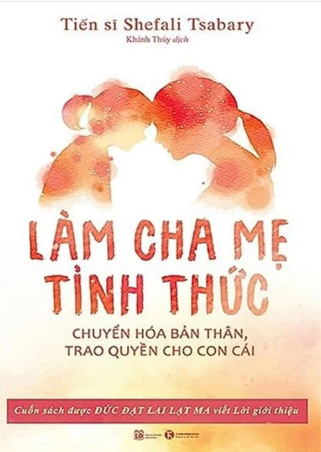 Sách Làm Cha Mẹ Tỉnh Thức