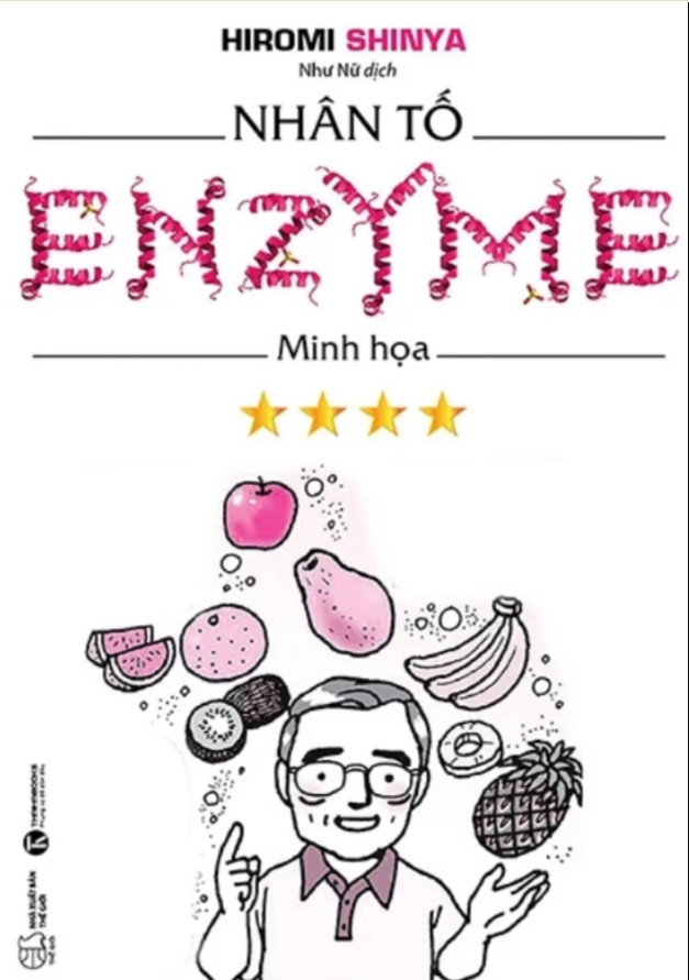 Nhân Tố Enzym – Minh Họa Tập 4: Giải Pháp Dinh Dưỡng Và Sức Khỏe Toàn Diện