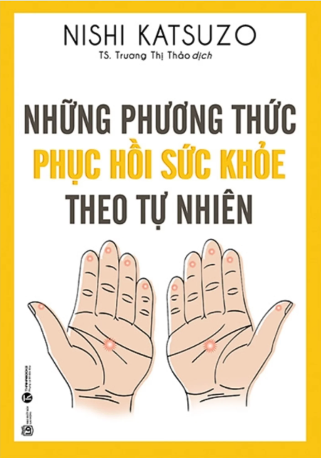 Những phương thức phục hồi sức khỏe theo tự nhiên
