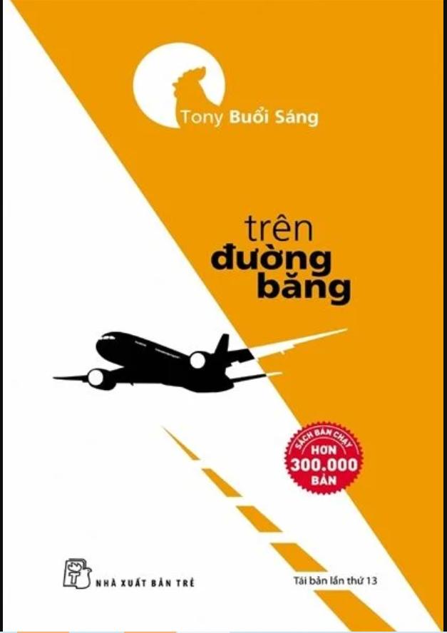 Sách Tony Buổi Sáng – Trên Đường Băng