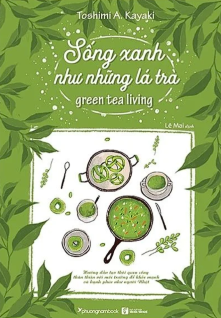Sống Xanh Như Những Lá Trà