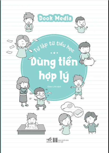 Tự Lập Từ Tiểu Học Dùng Tiền Hợp Lý