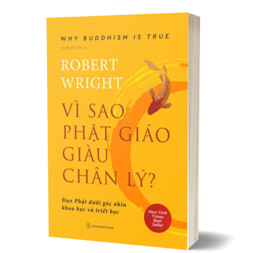 Sách Vì Sao Phật Giáo Giàu Chân Lý – Why Buddhism Is True