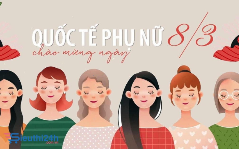 Ngày Quốc tế Phụ nữ 8/3